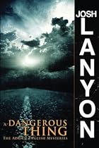 A Dangerous Thing: The Adrien English Mysteries (Volume 2) A Dangerous Thing: The Adrien English Mysteries (Volume 2)