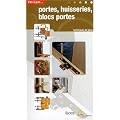 Portes, huisseries, blocs portes : Techniques de pose