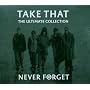 Never Forget - The Ultimate Collection von Take That