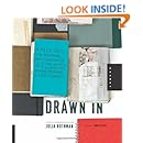 Drawn In: A Peek into the Inspiring Sketchbooks of 44 Fine Artists, Illustrators, Graphic Designers, and Cartoonists