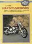 Harley-Davidson 1340cc evolution V-twins, 1984-1986: Service, repair, maintenance