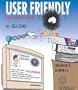 User Friendly: The Comic Strip