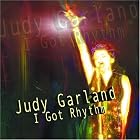 I Got Rhythm by Judy Garland