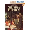 Christian Ethics: An Introductory Reader
