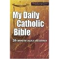 My Daily Catholic Bible (Revised Standard Version Catholic Edition 20-Minute Daily Readings) (Paperback)