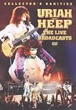 Uriah Heep : Collectors Rarities The Live Broadcasts [2006] [DVD]