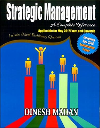 Strategic Management (A Complete Reference) for CA Intermediate (IPC) May 2017 Exams & Onwards