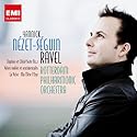 Yannick Nezet-Seguin Interpr&egrave;ste Les Chef-D'Oeuvre De Maurice Ravel