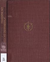 Leonardo Da Vinci on Painting. A Lost Book (Libro A) Leonardo Da Vinci on Painting. A Lost Book (Libro A)