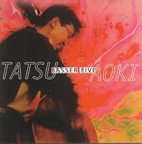 Basser Live by Tatsu Aoki