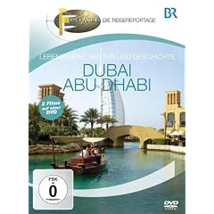 Fernweh - Lebensweise, Kultur und Geschichte: Dubai & Abu Dhabi