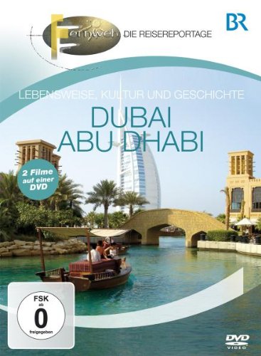 Produkt-Bild: Fernweh - Lebensweise, Kultur und Geschichte: Dubai & Abu Dhabi