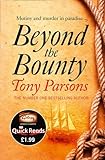Beyond the Bounty