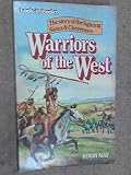 Warriors of the West : the story of the fighting Sioux and Cheyennes