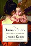 The human spark : the science of human development
