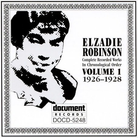 CD-Charts  Search : Elzadie Robinson Vol.1 1926-1928