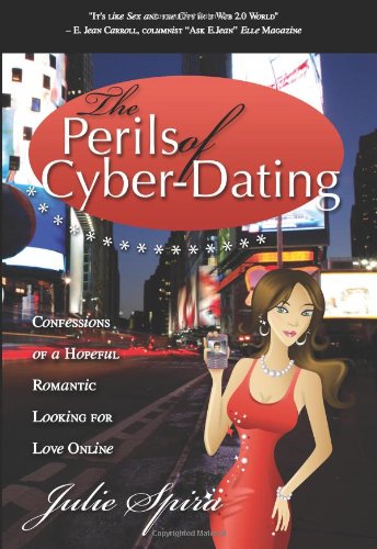 The Perils of Cyber-Dating
