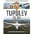 Tupolev Tu160: Soviet Strike Force Spearhead