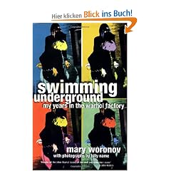 Swimming Underground: My Years in the Warhol Factory