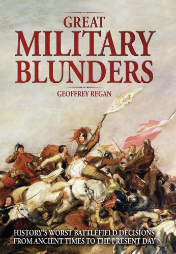 Great Military Blunders