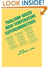 Thallium-based High-temperature Superconductors (Applied Physics)