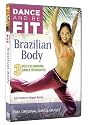 Dance To Be Fit - Brazilian Body [DVD]