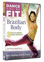 Dance To Be Fit - Brazilian Body [DVD]