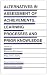 Alternatives in Assessment of Achievements, Learning Processes and Prior Knowledge (E...