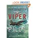 Viper Pilot: A Memoir of Air Combat
