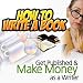 Making Money As a Writer - Finding Writing Jobs