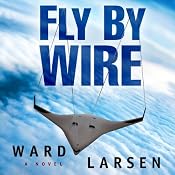 Fly by Wire | [Ward Larsen]