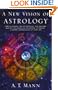 A New Vision of Astrology