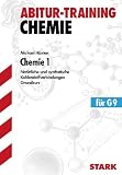 Bild zu: Chemie 1 Grundkurs f&uuml;r G9. Nat&uuml;rliche und synthetische Kohlenstoffverbindungen. Abitur-Training Chemie: Grundlagen und Aufgaben mit L&ouml;sungen