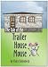 Tale of the Trailer House Mouse