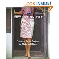 Sew Serendipity: Fresh and Pretty Designs to Make and Wear