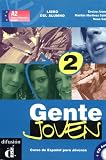 Gente joven 2, Libro del alumno + CD (Spanish Edition)