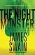 The Night Monster: A Novel of Suspense