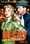 Decoy: Police Woman - Volume 3