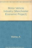 The motor vehicle industry