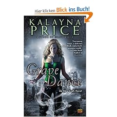 Grave Dance: An Alex Craft Novel