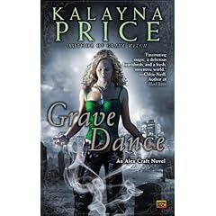 Grave Dance - Kalayna Price