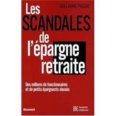 Les scandales de l'�pargne retraite : Des millions d'�pargnants abus�s