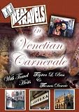 T&Ts Real Travels in Venetian Carnevale