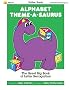 Totline Alphabet Theme-A-Saurus ~ The Great Big Book of Letter Recognition