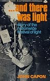 -and there was light : the story of the nationwide Festival of Light