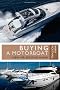Buying a Motorboat: New or Second-hand