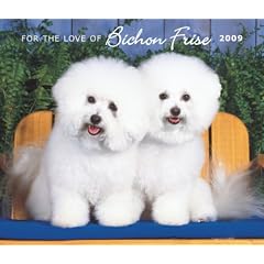 Bichon Frise, For the Love of 2009 Deluxe Wall Calendar (Multilingual Edition)