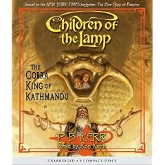 The Cobra King of Kathmandu: Children of the Lamp Book 3: Library Edition Audio Book