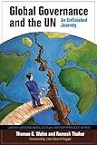 Global governance and the UN : an unfinished journey