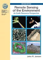 Remote Sensing of the Environment: An Earth Resource Perspective (Prentice Hall Series in Geographic Information Science)